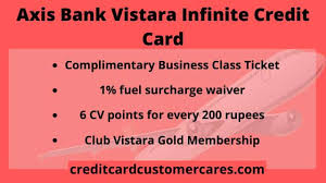 Check spelling or type a new query. Axis Bank Vistara Infinite Credit Card Features Eligibility
