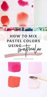 Mix Pastel Colors Using Watercolor
