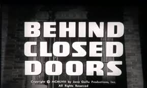 From the flows to their vibes, noremac and awal combine their musical abilities to create and form behind closed doors productionz. Behind Closed Doors 1958 Tv Series Wikipedia
