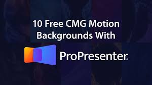 How To Download 10 Free Cmg Motion Backgrounds With Propresenter 7 Cmg Church Motion Graphics