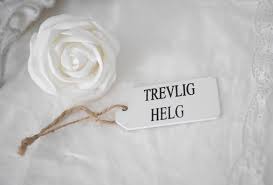 Bildresultat för trevlig helg