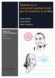 Registered almost 5 years ago. Pdf Cahiers De L Institut Religioscope Regards Sur Le Mouvement Spirituel Fonde Par Sri Aurobindo Et La Mere