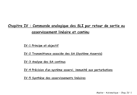 Ppt Chapitre Iv Commande Analogique Des Sli Par Retour De Sortie Ou Asservissement Lineaire Et Continu Powerpoint Presentation Id 658725