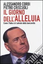 Libri Berlusconi Silvio Politica: catalogo Libri Berlusconi Silvio Politica 