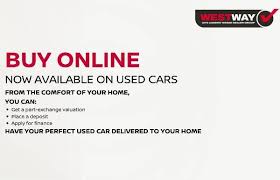 Finally, contact nissan finance and submit your application. Buy Online Option Now Available West Way Nissan