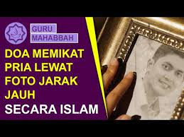 Doa memikat pria idaman melalui foto ini merupakan cara yang cukup mudah untuk memikat hati pria idaman anda. Doa Memikat Hati Pria Melalui Fotonya Jarak Jauh Secara Islam Youtube Doa Islam Jarak Jauh