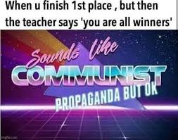 Image Tagged In Sounds Like Communist Propaganda Funny Fun Teacher Meme Class School Meme Imgflip