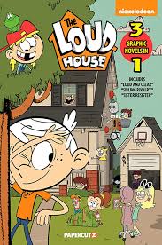 The Loud House 3-in-1 #6: Collecting Loud and Clear, Sibling Rivalry,  Sister Resister - Paperback - Papercutz