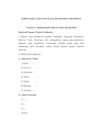Berikut ini saya lampirkan materi dan tugas akhir mata kuliah bahasa indonesia. Kumpulan Tugas Mata Kuliah Bahasa Indonesia