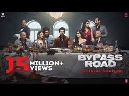 Bypass Road 2019 Movie Details Release Date Full Cast Trailer Posters Photos Videos Wall Hindi Movies Bollywood Movies Watch Bollywood Movies Online