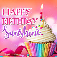 May your life be full of smiles and sunshine. Happy Birthday Sunshine Gifs Download Original Images On Funimada Com