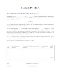 Concediul de odihnă anual poate fi acordat integral sau, în baza unei cereri scrise a salariatului, poate fi divizat în părţi, una dintre care va avea o durată de cel puţin 14 zile calendaristice. Doc Decizie Programare Concedii De Odihna Ariela Diaconu Academia Edu