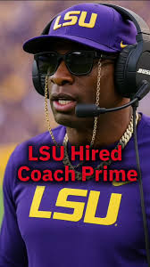 Coach Prime Joins LSU as Head Coach