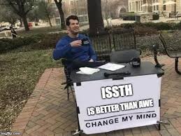 Discussion Change My Mind Issth Vs Awe Novel Updates Forum