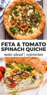 This Easy Tomato Spinach Feta Quiche Is Made With Puff Pastry Cheese Eggs And Plenty Of Fresh Ingredients Quiche Recipes Easy Easy Brunch Recipes Easy Brunch