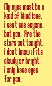 The Flamingos I Only Have Eyes For You Song Lyrics Song Quotes Music Lyrics Music Quotes Songs Mus Lyrics To Live By Sweet Love Quotes Favorite Lyrics