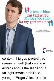 L' afi's 100 years… 100 stars (en français : This Text Is Blue This Text Is Red My Face Too Smol For My Gotdamn He Charlie Kirk Founder Turning Point Usa Turning Point Usa Context This Guy Posted This Meme Himself