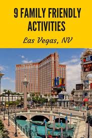 Things To Do In Las Vegas With The Whole Family The Keele Deal Las Vegas Vegas Activities Las Vegas With Kids