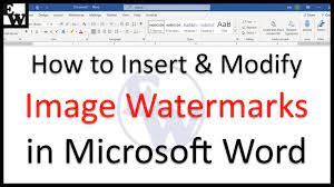 How To Insert And Modify Image Watermarks In Microsoft Word In 2021 Words Microsoft Word My Images