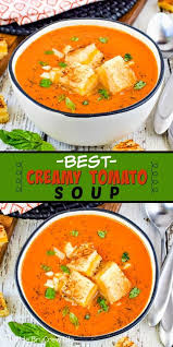 This is a good base recipe. Best Creamy Tomato Soup A Pot Of This Homemade Tomato Soup And Grilled Cheese Can Be On You Creamy Tomato Soup Recipe Tomato Soup Homemade Creamy Tomato Soup