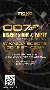 007 SHOW i WALENTYNKI - MOXO.pl