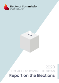 Https Www Ecq Qld Gov Au Data Assets Pdf File 0025 17836 2020 Local Government Elections Report On The Elections Pdf