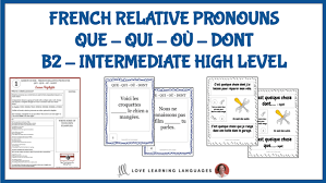 A relative pronoun is one that introduces an adjective clause (also called a relative clause). French Relative Pronouns Qui Que Ou Dont Love Learning Languages