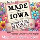 Made in Iowa Mother's Day Market