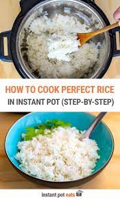 How To Cook Rice In Instant Pot Recipe How To Cook Rice Cooking Instant Pot Recipes