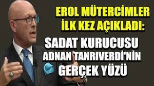 Yılını değerlendiren adnan tanrıverdi, millete ve devlete büyük. Erol Mutercimler Ilk Kez Acikladi Sadat Kurucusu Adnan Tanriverdi Nin Gercek Yuzu Youtube