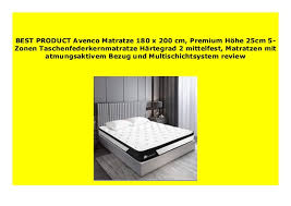 30 produkte im online sortiment. Best Price Avenco Matratze 180 X 200 Cm Premium H He 25cm 5 Zonen Ta