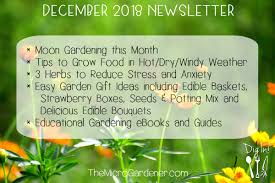 Maybe you would like to learn more about one of these? December 2018 Newsletter The Micro Gardener