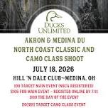 Akron/Medina DU- North Coast Classic and Camo Class Shoot