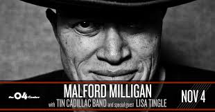 Malford Milligan & Tin Cadillac with Linsa Tingle — THE 04 CENTER
