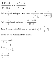 I valori che soddisfano l' equazione sono detti radici o soluzioni. Esempi Di Esercizi Con Le Equazioni Parametriche Di Primo Grado Fratte