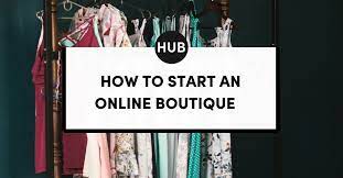 See full list on wikihow.com How To Start An Online Boutique The Boutique Hub