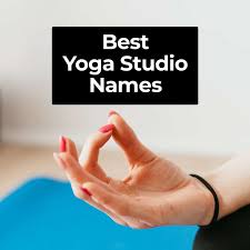 Yoga studio of little rock, little rock, arkansas. 421 Best Yoga Studio Names Creative Unique Thesalonbusiness Com