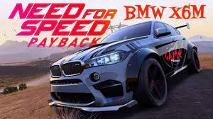 Need For Speed Payback Bmw X6 M Tihoe Mesto Bmw Bmw X6 Payback
