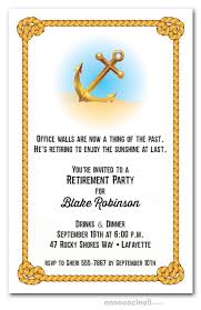 I'll share ideas for party themes, venues, how to send out invitations, choosing the right music, food, drinks, and a lot more ideas for your retirement party. Anchor Rope Retirement Party Invitations