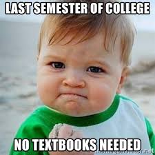 Image result for last semester in college memes
