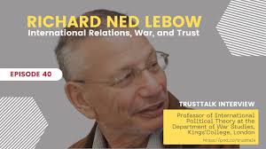 War and peace. Interview with King's College Professor Richard Ned Lebow