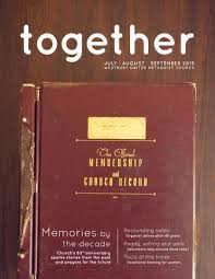 Together Magazine {July Aug Sept 2015} by Westbury United Methodist Church 