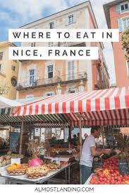 Where To Eat In Nice France Nice France Nice France Travel Travel Destinations France