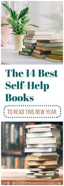 30 Best Self Help Books To Read In 2020 Best Self Help Books Self Help Books Self Help
