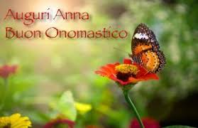 Onomastico Anna Frasi Di Auguri Video E Significato Del Nome Anna Onomastico Buon Onomastico Auguri Di Buon Compleanno
