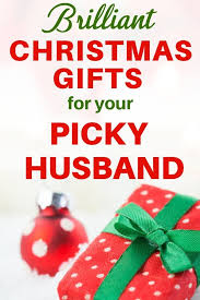 Christmas Gift Ideas For Husband Who Has Everything 2020 Christmas Husband Christmas Gifts For Husband Christmas Gifts
