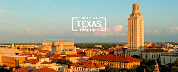 Texas known as the lone star state is the second largest and second most populous state in the south in united states of america. Protect Texas Together The University Of Texas At Austin