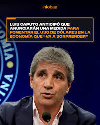 El funcionario expuso ante empresarios y analizó el avance del plan  económico, haciendo especial hincapié en una próxima decisión que, según  indicó, impactará en la circulación de divisas https://infob.ae/3S0fu7P