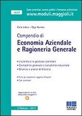Scarica il libro di istituzioni di ragioneria generale e applicata in formato pdf sul tuo smartphone. Compendio Di Economia Aziendale E Ragioneria Generale Iodice Carla Nonino Olga Maggioli Editore Pdf Torssimawoodcponvai7