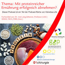 Mit Proteinreicher Ernahrung Erfolgreich Abnehmen Swiss1chirurgie Ubergewichtschirurgie Dickdarmchirurgie Schilddrusenchirurgie Speiserohren Und Magenchirurgie Bypass Magenbypass